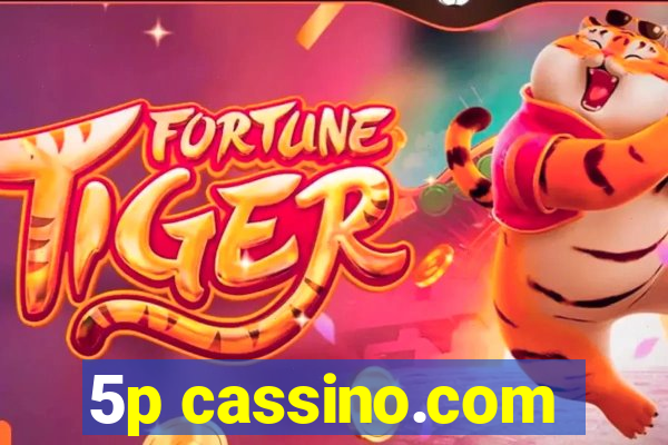 5p cassino.com